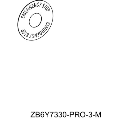 ZB6Y7330 - Harmony XB6, marked legend ? 45 for emergency stop pushbutton, EMERGENCY STOP - Schneider Electric - Harmony XB6, marked legend ? 45 for emergency stop pushbutton, EMERGENCY STOP - Schneider Electric - 0